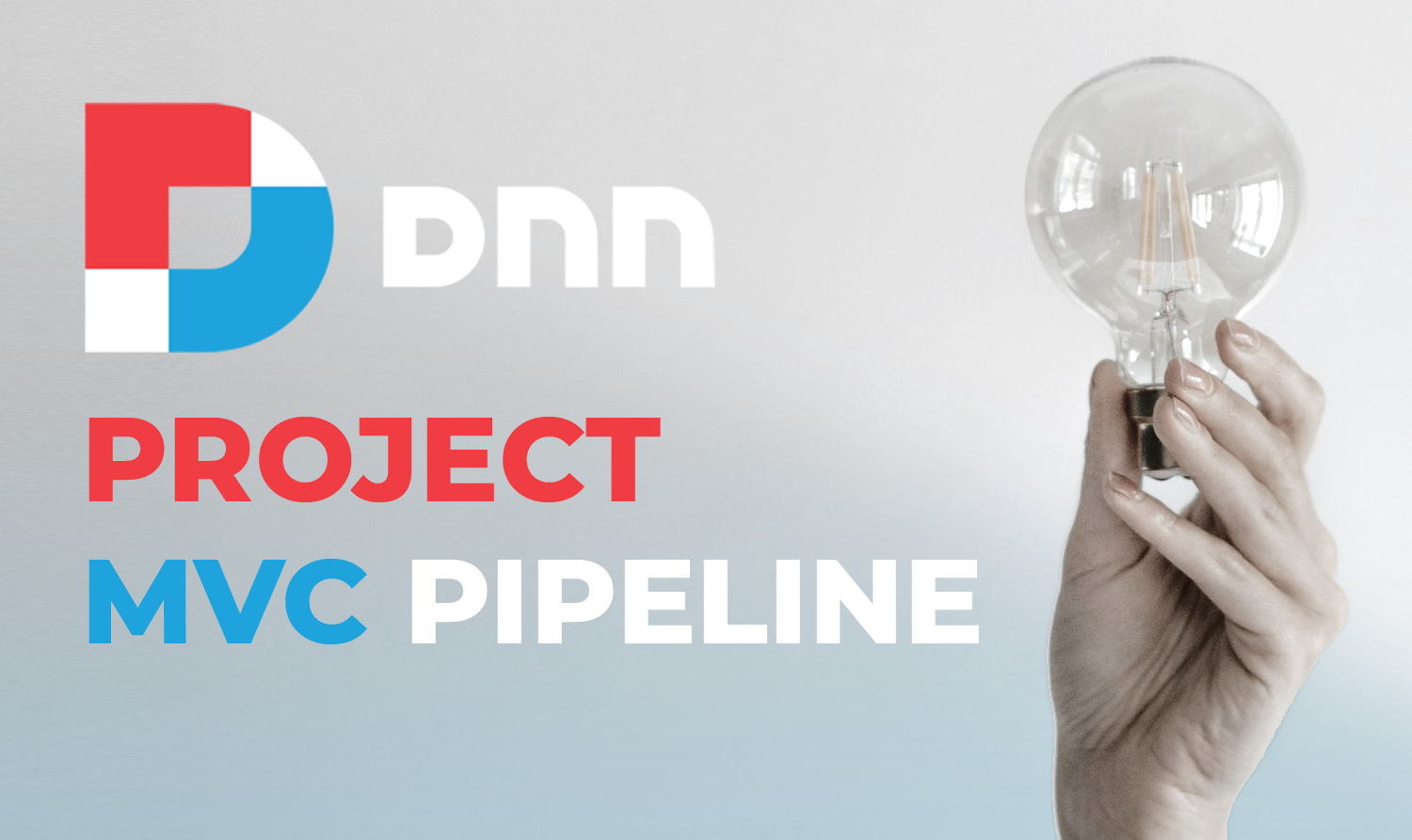 DNN MVC pipeline